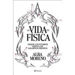 La vida es física