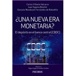 ¿Una nueva era monetaria?