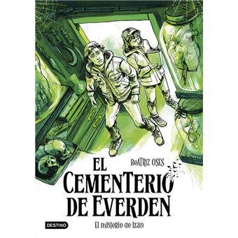 El cementerio de Everden 3. El misterio de Izan