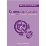 Dramadependencia