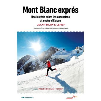 Mont Blanc exprés