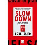Slow Down