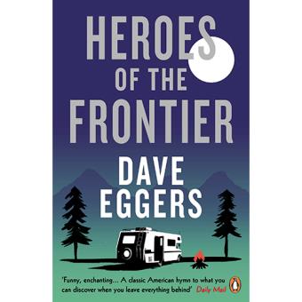 Heroes Of The Frontier