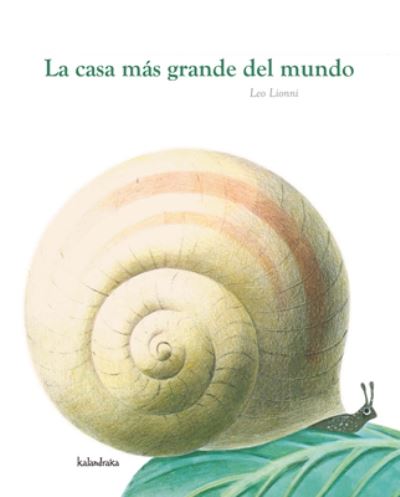 Kalandraka La Casa Más Grande Del Mundo