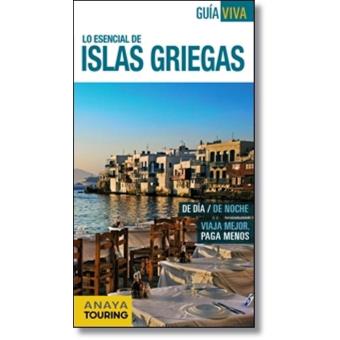 Islas Griegas. Guía viva
