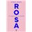 Rosa