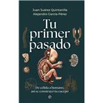 Tu primer pasado