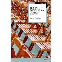 Teoría sociológica clásica