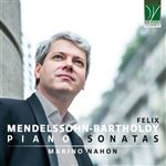 Mendelssohn : Sonates pour piano - CD
