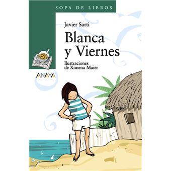 Blanca y viernes