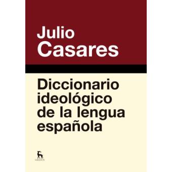Diccionario ideológico de la lengua española