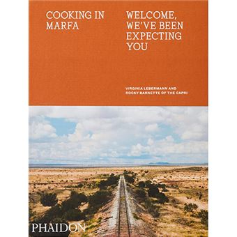 Cooking in marfa