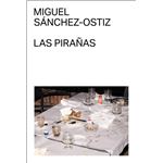 Las Pirañas