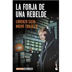 La forja de una rebelde