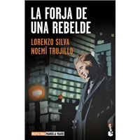 La forja de una rebelde