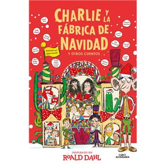 Charlie y la fábrica de Navidad y otros cuentos (Colección A