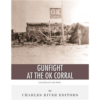Legends of the West: The Gunfight at the O.K. Corral - 1