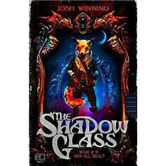 The shadow glass