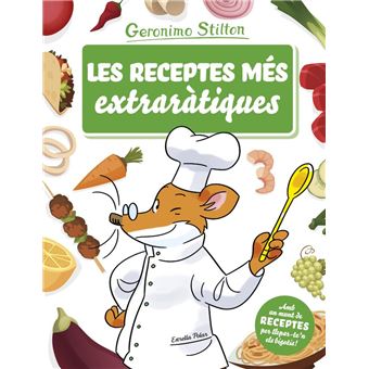 Geronimo Stilton: Les Receptes més Extraràtiques
