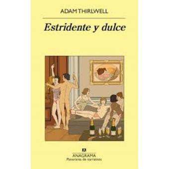 Estridente y dulce - 1