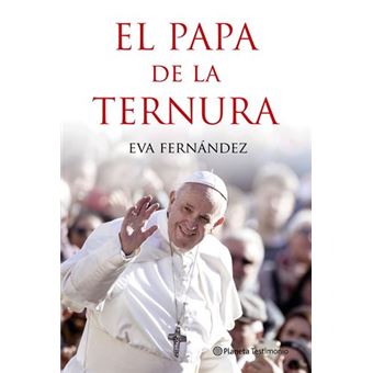 El papa de la ternura