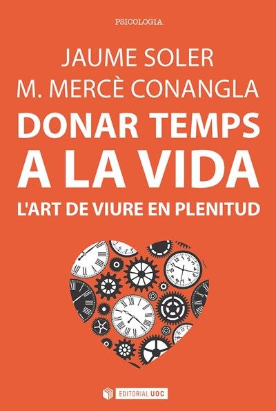 Libro Donar Temps a lart de viure en plenitud jaume soler vidadonar epub