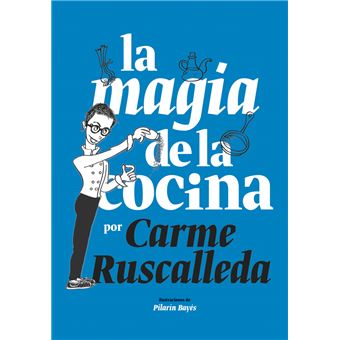 La magia de la cocina