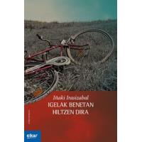 Igelak benetan hiltzen dira