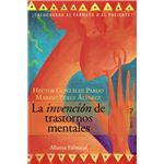 La Invención De Trastornos Mentales