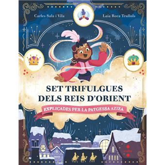 Set Trifulgues Dels Reis D`Orient Explicades Per La Patgessa
