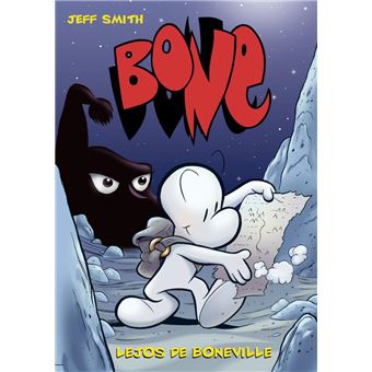 Bone 1: Lejos de Boneville