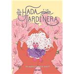 El Hada Y La Jardinera