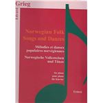 Grieg. norwegian folk songs and dances for piano