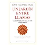 Un jardín entre llamas