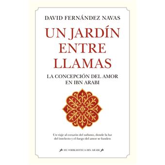 Un jardín entre llamas