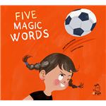 Five Magic Words