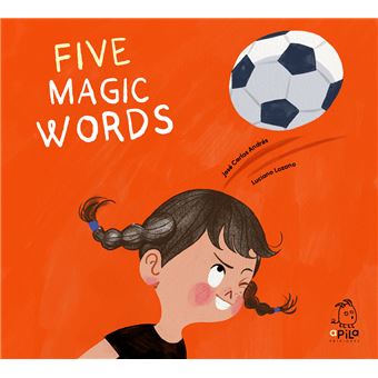 Five Magic Words