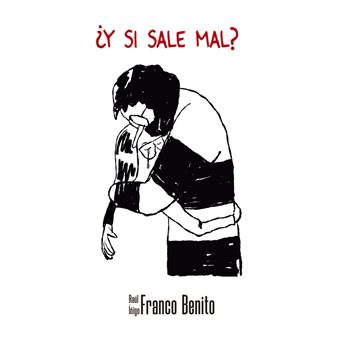 ¿Y Si Sale Mal?
