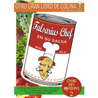 Falsarius chef en su salsa - 1