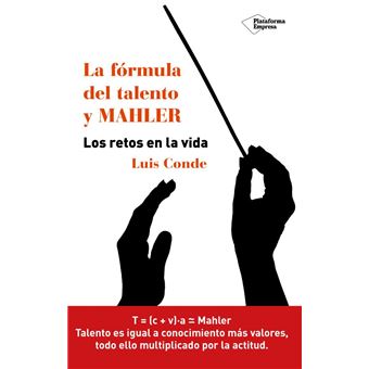 La Fórmula Del Talento Y Mahler - 1