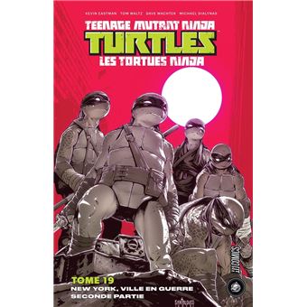 Les Tortues Ninja - TMNT, T19 : New York Ville en guerre - Seconde partie - 1