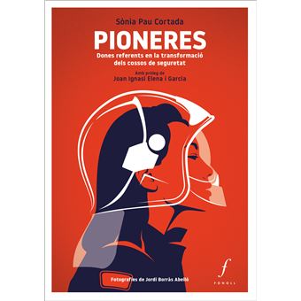 Pioneres. Dones Referents En La Transformació Dels Cossos De