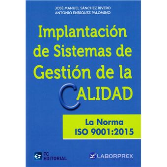 Implantacion De Sistemas De Gestion De La Calidad-La Noma Is