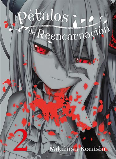 Hidra Pétalos De Reencarnación 2 - Mikihisa Konishi (Autor)