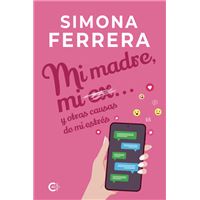 Mi Madre, Mi Ex... Y Otras Causas De Mi Estrés