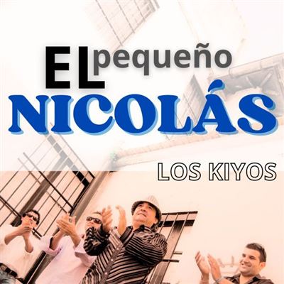 El Pequeño Nicolás - Cd - LOS KIYOS