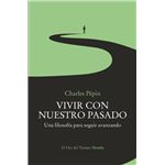 Vivir Con Nuestro Pasado