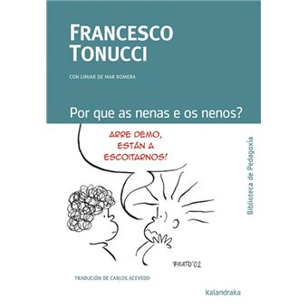 Por que as nenas e os nenos?