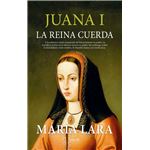 Juana I, la reina cuerda