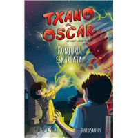 Konjuru eskarlata - Txano eta Oscar anaien abenturak